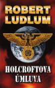 Kniha: Holcroftova úmluva - Robert Ludlum