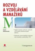 Kniha: Rozvoj a vzdělávání manažerů - Ivana Folwarczná