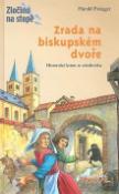 Kniha: Zrada na biskupském dvoře - Harald Parigger