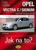 Kniha: Opel Vectra C/Signum - Vectra C/Signum - Hans-Rüdiger Etzold