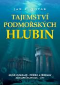 Kniha: Tajemství podmořských hlubin - Jan Novák