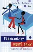 Kniha: Francouzky nespí samy - Jamie Cat Callanová