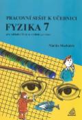 Kniha: Pracovní sešit k učeb.Fyzika 7 - Martin Macháček