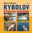 Kniha: Rybolov - Martin Wehrle
