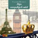 Kniha: Báje evropských měst - KNP-3CD - Vladimír Hulpach