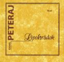 Kniha: Lipohrádok - Kamil Peteraj