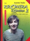 Kniha: Kronika komika 2 - Stanislav Štepka
