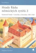 Kniha: Hrady Řádu německých rytířů 2. - Kamenné hrady v Lotyšsku a Estonsku 1185-1560 - Stephen Turnbull