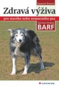 Kniha: Zdravá výživa pro starého a nemocného psa - Syrová strava BARF - Swanie Simon
