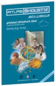 Kniha: Atlas školství 2011/2012 Ústecký kraj - přehled středních škol a vybraných školských zařízení