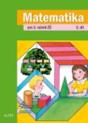 Kniha: Matematika pro 3. ročník ZŠ 3.díl - neuvedené, Marie Tichá