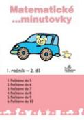 Kniha: Matematické minutovky pro 1. ročník - 2. díl - pro 1. ročník - Hana Mikulenková, Josef Molnár