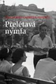 Kniha: Přelétavá nymfa - Michael Connelly, Guillermo Cabrera Infante