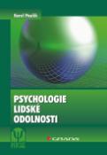 Kniha: Psychologie lidské odolnosti - Karel Paulík