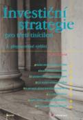 Kniha: Investiční strategie pro třetí tisíciletí - 6. přepracované vydání - Pavel Kohout