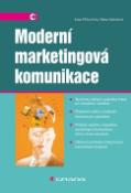 Kniha: Moderní marketingová komunikace - Jana Jahodová, Jana Přikrylová