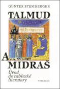 Kniha: Talmud a midraš - Úvod do rabínské literatury - Günter Stemberger