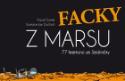 Kniha: Facky z Marsu - 77 fejetonů z týdeníku Sedmička - Pavel Tomeš