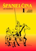 Kniha: Španielčina 1 2 - 7. vydanie - Jana Lenghardtová