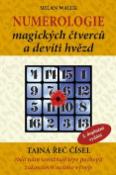 Kniha: Numerologie magických čtverců a devíti hvězd - Tajná řeč čísel - Milan Walek