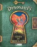Kniha: Dinosauři Cesta do minulosti - Nicholas Harris