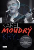 Kniha: Karel Moudrý Kryl - Karel Moudrý