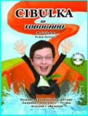 Kniha: Cibulka na Toboganu + CD - Aleš Cibulka, Yvona Žertová