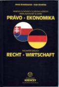 Kniha: Nemecko-slovenský a slovensko-nemecký prekladateľský slovník Právo-Ekonomika - nemčina - Ivan Krenčey, Anna Krenčeyová