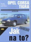 Kniha: Opel Corsa B, Opel Tigra od 3/93 do 8/00 - Údržba a opravy automobilů č. 23. Upravené vydání. - Hans-Rüdiger Etzold