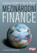 Kniha: Mezinárodní finance - Jaroslava Durčáková, Martin Mandel