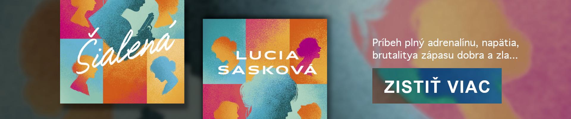 Kniha: Šialená - 1. vydanie - Lucia Sasková