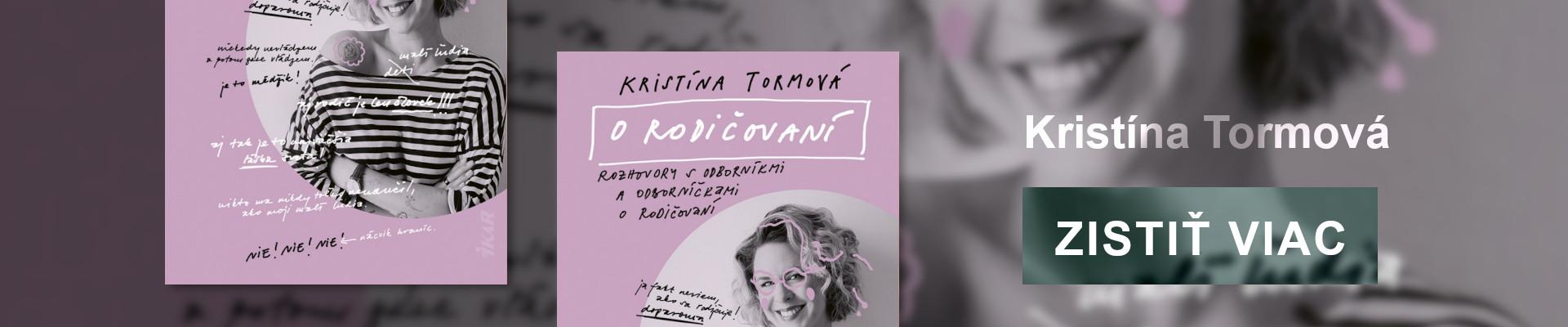Kniha: O rodičovaní - Kristína Farkašová Tormová