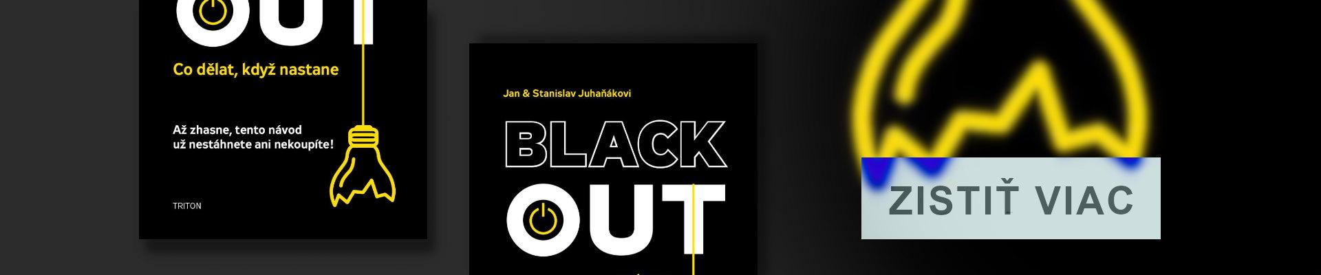 Kniha: Blackout Co dělat, když nastane - Co dělat, když nastane - 1. vydanie - Jan Juhaňák; Stanislav J. Juhaňák