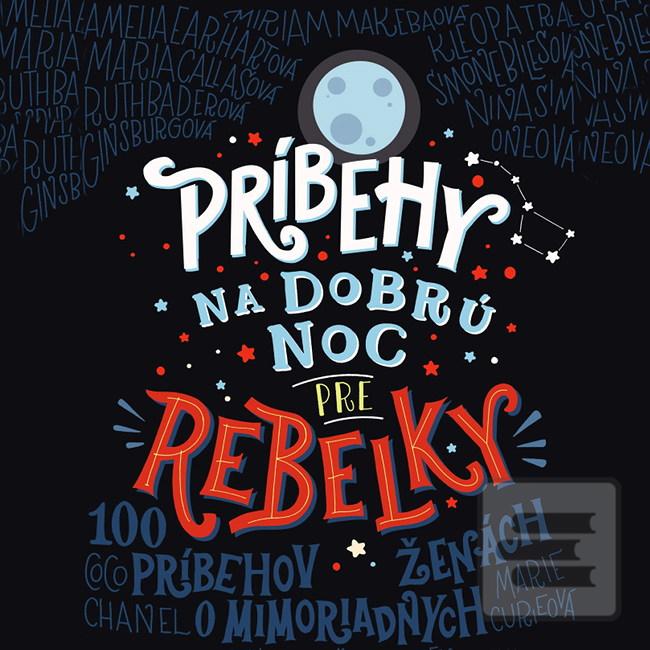 Článok: Príbehy na dobrú noc pre rebelky