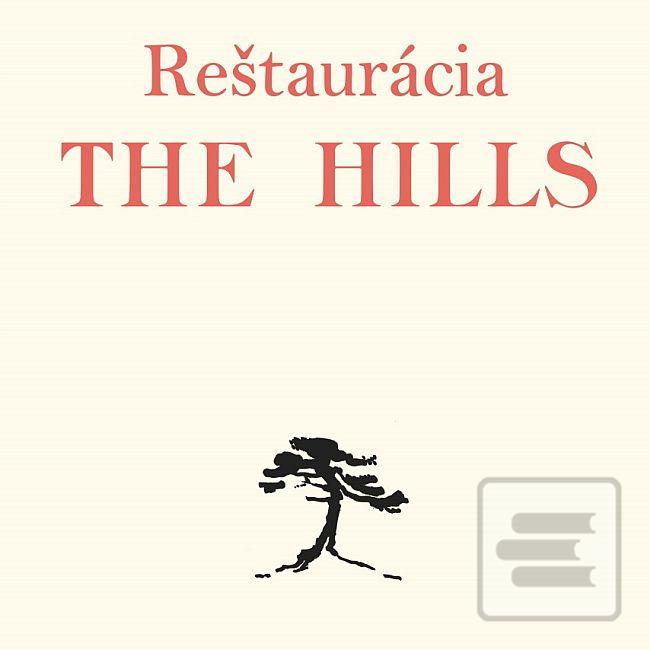 Článok: Reštaurácia The Hills