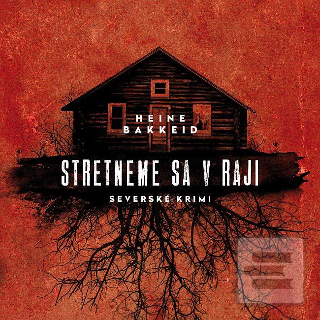 Stretneme sa v raji