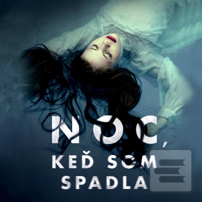 Článok: Noc, keď som spadla