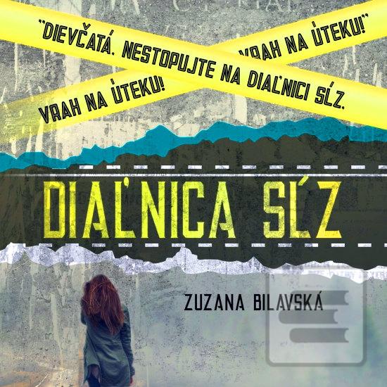 Článok: Diaľnica sĺz