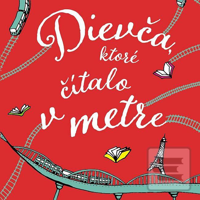 Dievča, ktoré čítalo v metre