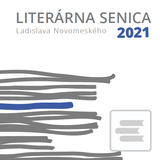 Článok: Literárna Senica Ladislava Novomeského 2021
