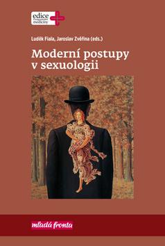 Kniha: Moderní postupy v sexuologii - 1. vydanie - Luděk Fiala