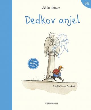 Kniha: Dedkov anjel - 1. vydanie - Jutta Bauer