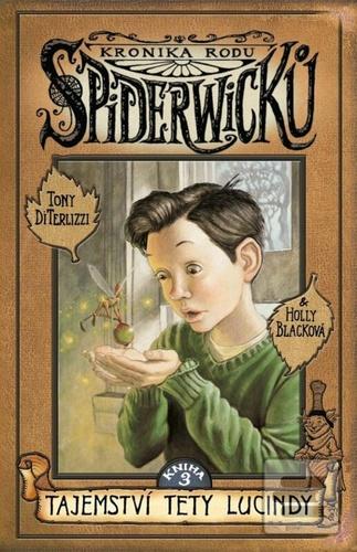 Kronika rodu Spiderwicků… (Holly Blacková; Tony DiTerlizzi)