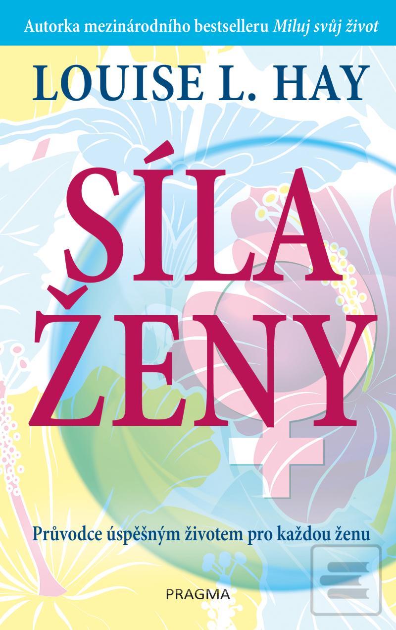 Síla ženy (Louise L. Hayová)