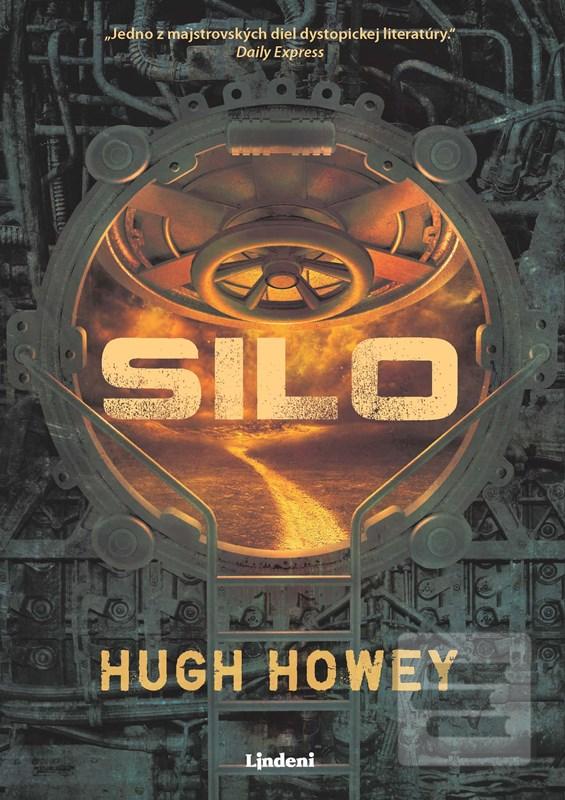 Kniha: Silo - Hugh Howey