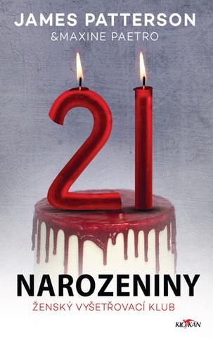 Kniha: 21. narozeniny - James Patterson