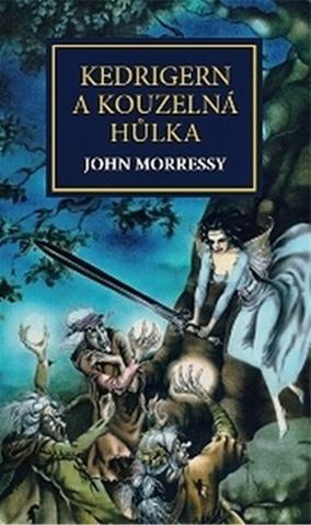 Kniha: Kedrigern a kouzelná hůlka - John Morressy