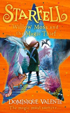 Kniha: Starfell: Willow Moss and the Magic Thief