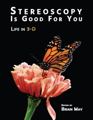 Kniha: Stereoscopy is Good For You - Brian May