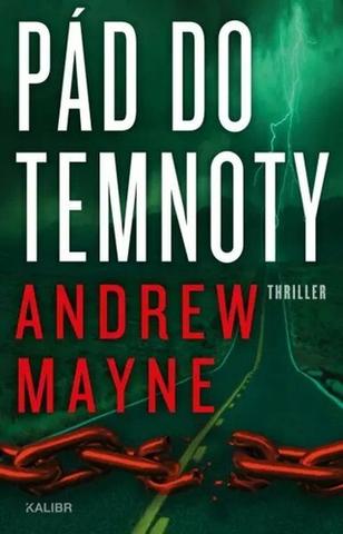Kniha: Pád do temnoty - Jessica Blackwood (3.díl) - 1. vydanie - Andrew Mayne